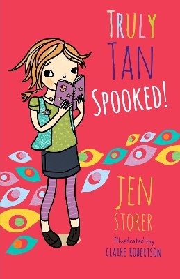 Truly Tan: Spooked! (Truly Tan, #3)