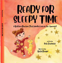 Ready for Sleepy Time: A Bedtime Routine That Works Even in the Summer!
