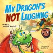 My Dragon's Not Laughing