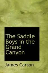 The Saddle Boys in the Grand Canyon