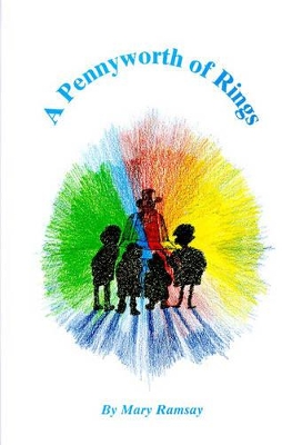 A Pennyworth of Rings: Poems for the Young at Heart