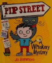 Pip Street: #1 Whiskery Mystery