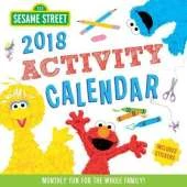 2018 Sesame Street Kid's Activity Wall Calendar: Monthly Fun for the Whole Family!