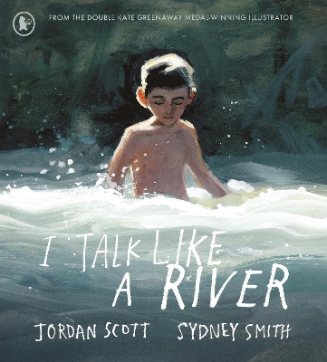 I Talk Like a River: A powerful, emotional picture book about a childhood stammer. As seen on Cbeebies Bedtime Stories, read by Ed Sheeran. Illustrated by the winner of the Hans Christian Andersen Award and the Kate Greenaway Medal, for ages 4, 5, 6, 7
