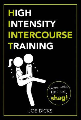 HIIT: High Intensity Intercourse Training