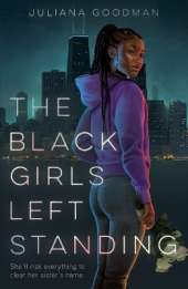 The Black Girls Left Standing