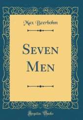 Seven Men (Classic Reprint)