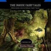 The Inside Fairy Tales: 2 Books In 1