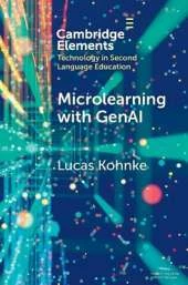 Microlearning with GenAI: Enhancing Second Language Education