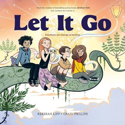Let it go: Emotions are Energy in Motion