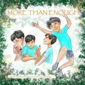 More Than Enough