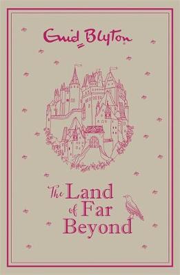 The Land of Far Beyond: Enid Blyton's retelling of the Pilgrim's Progress