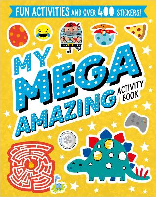 My Mega Amazing Sticker Activity Book