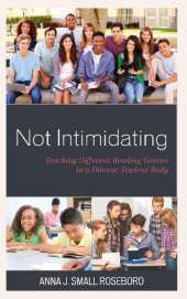 Not Intimidating: Teaching Different Reading Genres to a Diverse Student Body