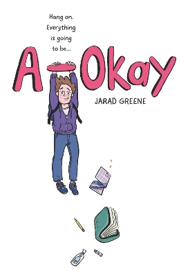 A-Okay: A Graphic Novel