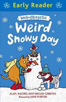 Weird Snowy Day: Book 4