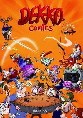 Dekko Comics - Issue Five