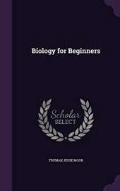 Biology for Beginners