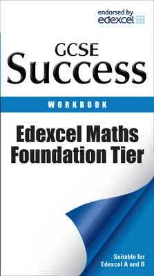 Edexcel Maths - Foundation Tier: Revision Workbook