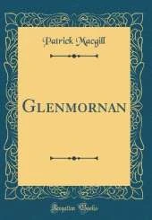 Glenmornan (Classic Reprint)