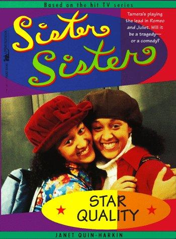 Sister Sister: Star Quality