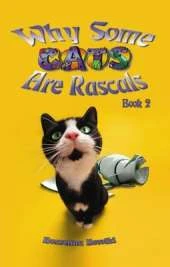 Why Some Cats are Rascals
