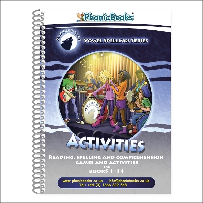 Phonic Books Moon Dogs Set 3 Vowel Spellings Activities: Two alternative vowel spellings