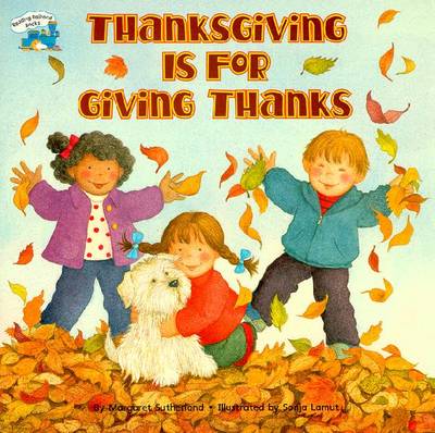 Thanksgiving Is for Giving Thanks!