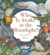 Who Is Awake in the Moonlight?