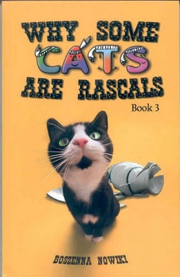 Why Some Cats are Rascals