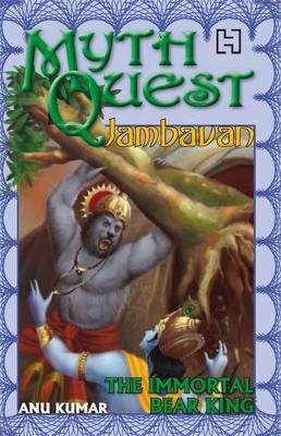 Mythquest 03: Jambavan