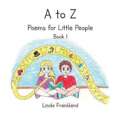 A to Z Poems for Little People: Book One
