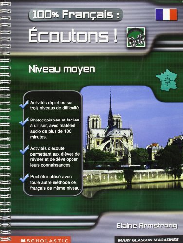 100% Francais : ecoutons! with CD