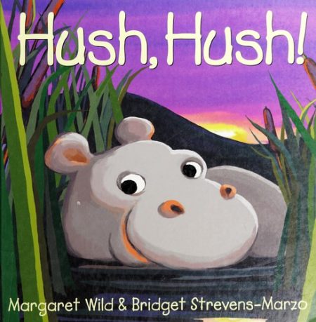 Hush, Hush!