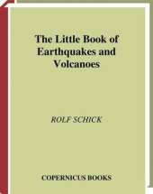 The Little Book of Earthquakes and Volcanoes