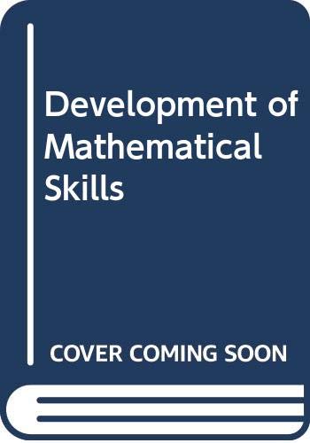 The Development of Mathematical Skills