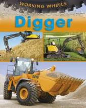 Working Wheels: Digger