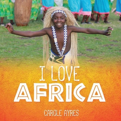 I Love Africa