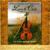 A Musical Journey in the Footsteps of Lewis & Clark