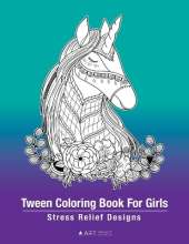Tween Coloring Book For Girls: Stress Relief Designs: Detailed Zendoodle Pages For Relaxation, Preteens, Ages 8-12, Complex Intricate Zentangle Drawings, Colouring Sheets For Creative Art Activity