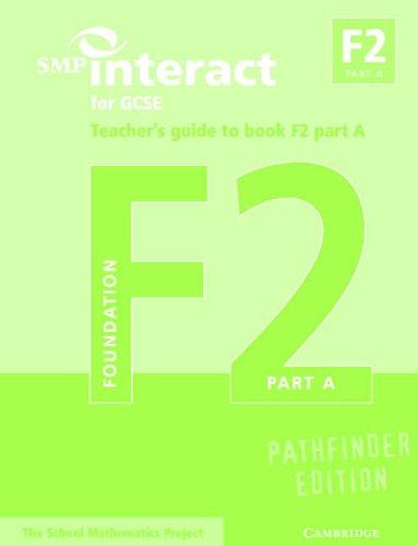 SMP Interact for GCSE Teacher's Guide to Book F2 Part A Pathfinder Edition