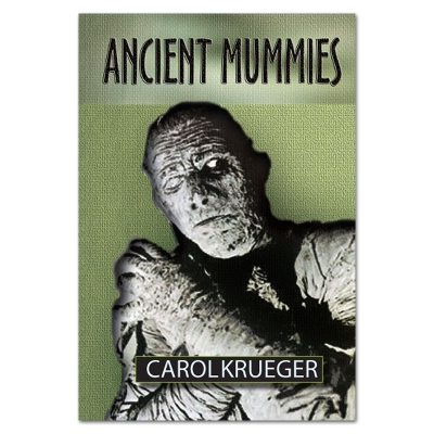 Ancient Mummies