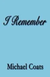 I Remember