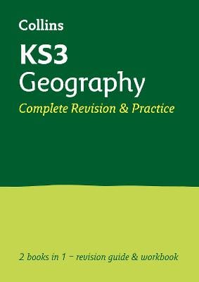KS3 Geography All-in-One Complete Revision and Practice: Ideal for Years 7, 8 and 9