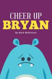 Cheer Up Bryan