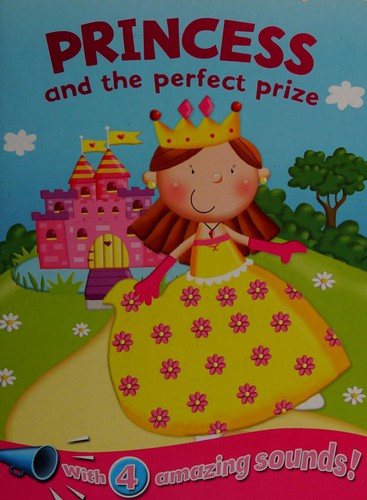 Princess and the Perfect Prize