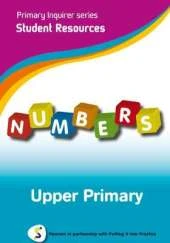 Primary Inquirer series: Numbers Upper Primary Student CD: Pearson in partnership with Putting it into Practice