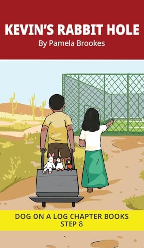 Kevin's Rabbit Hole Chapter Book: Decodable Chapter Book Series for Students Learning to Read. For Developing Readers and Students with Dyslexia. (Step 8-Two-Syllable Words with Two Closed-Syllables)