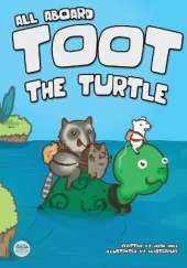 All Aboard Toot The Turtle