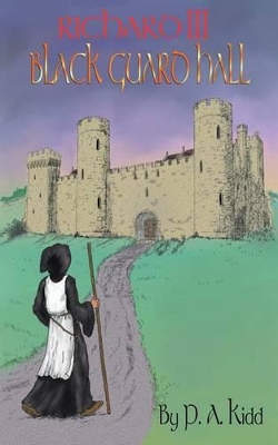 Richard III: Black Guard Hall